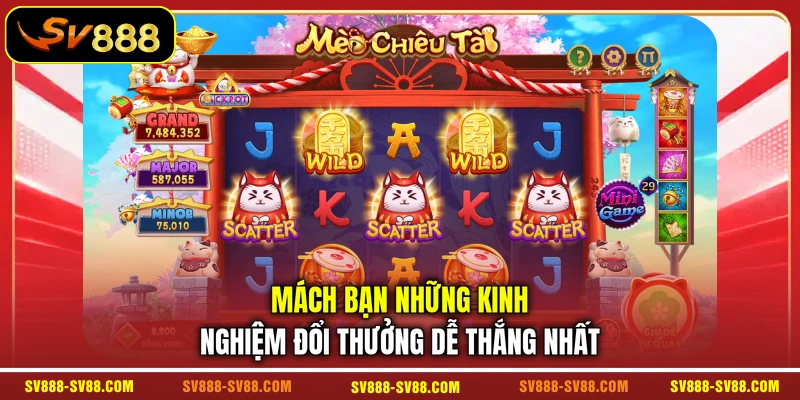 Mách bạn những kinh nghiệm đổi thưởng dễ thắng nhất Mách bạn những kinh nghiệm đổi thưởng dễ thắng nhất