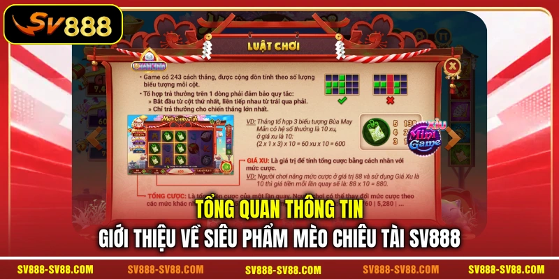 Tổng quan thông tin giới thiệu về siêu phẩm Mèo Chiêu Tài SV888 Tổng quan thông tin giới thiệu về siêu phẩm Mèo Chiêu Tài SV888